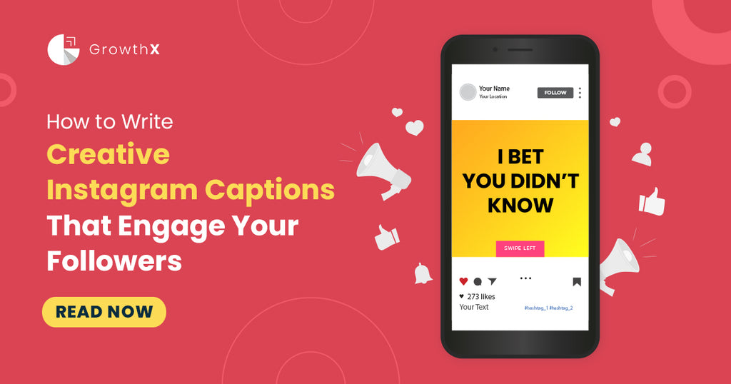 How to Write Creative Instagram Captions That Engage Your Followers